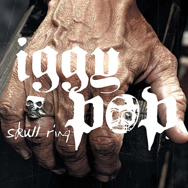 Iggy Pop Skull Ring cover artwork