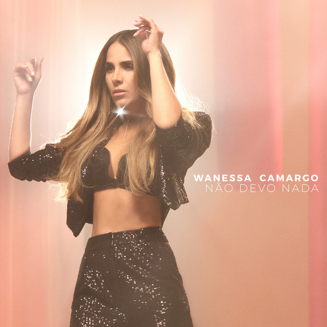 Wanessa Camargo — Não Devo Nada cover artwork
