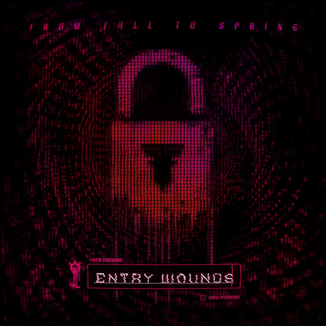From Fall to Spring ENTRY WOUNDS cover artwork