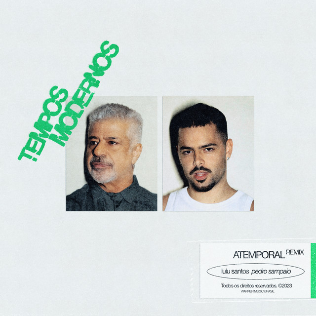 Lulu Santos featuring PEDRO SAMPAIO — Tempos Modernos - Atemporal Remix cover artwork
