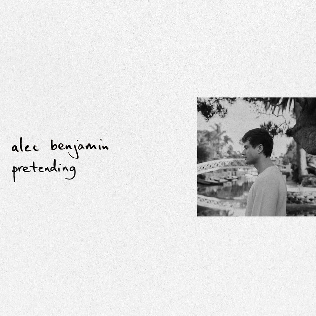 Alec Benjamin — Pretending cover artwork