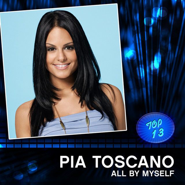 Pia Toscano — All By Myself cover artwork