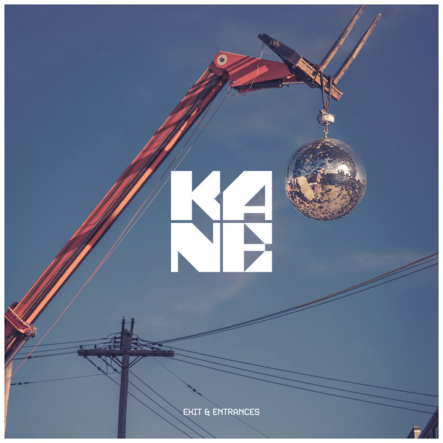 KANE Exit &amp; Entrances cover artwork