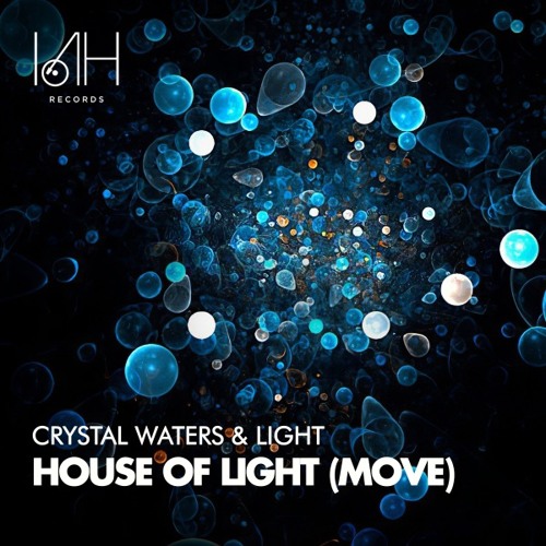 Crystal Waters — House of Light (Move) cover artwork