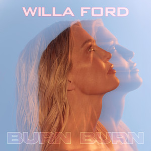 Willa Ford — Burn Burn cover artwork