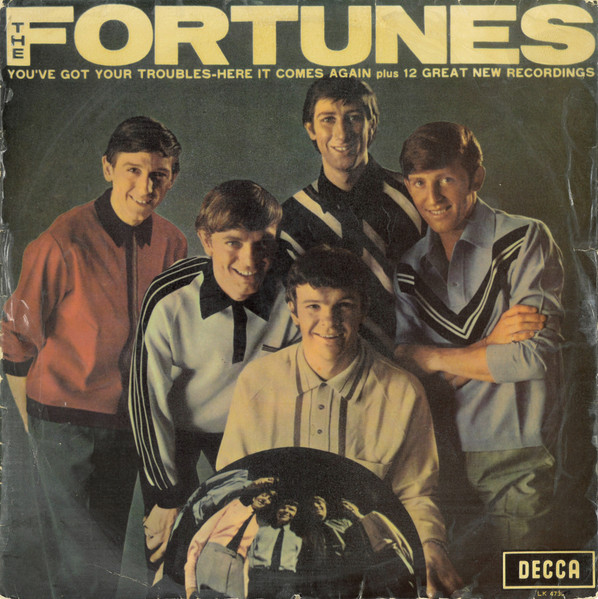 The Fortunes — You've Got Your Troubles cover artwork