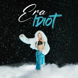 Era Istrefi — Idiot cover artwork