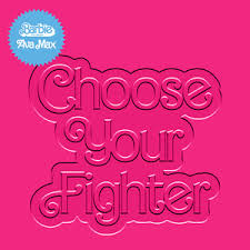 Ava Max — Choose Your Fighter cover artwork