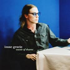 isaac gracie waste of shame cover artwork