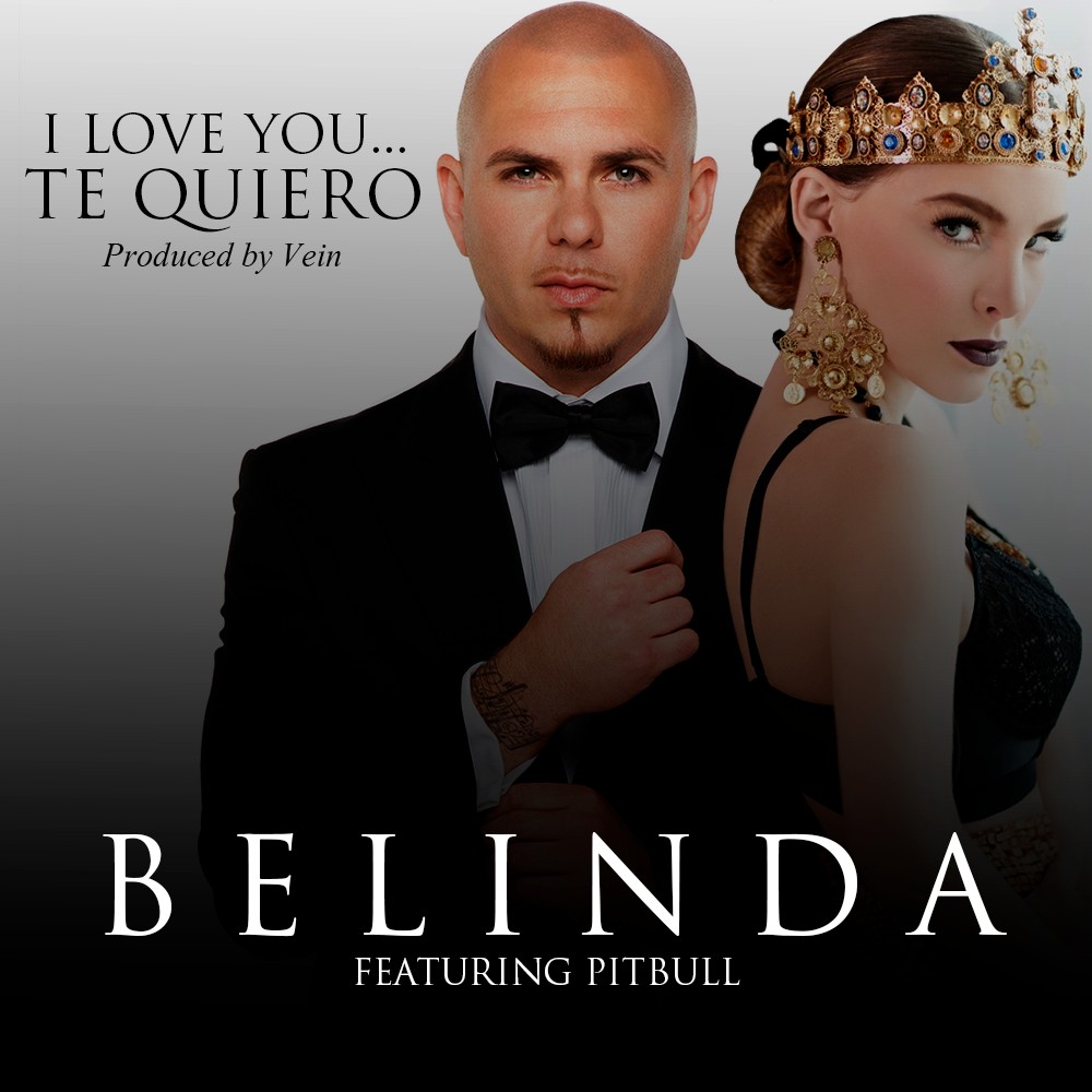 Belinda featuring Pitbull — I Love You... Te Quiero cover artwork