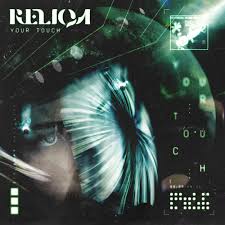 Reliqa — Your Touch cover artwork