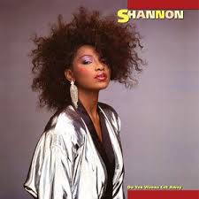 Shannon Do You Wanna Get Away cover artwork