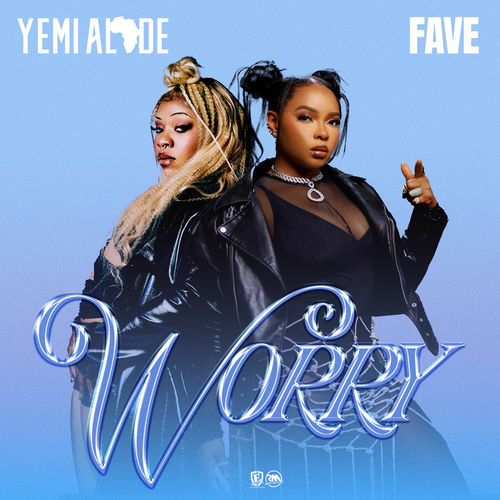 Yemi Alade & Fave — Worry cover artwork