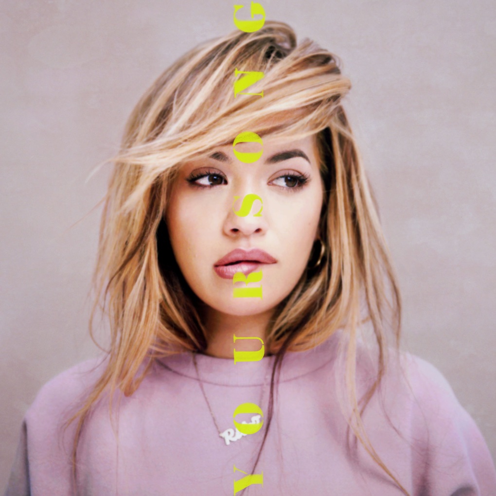 Rita Ora — Your Song cover artwork