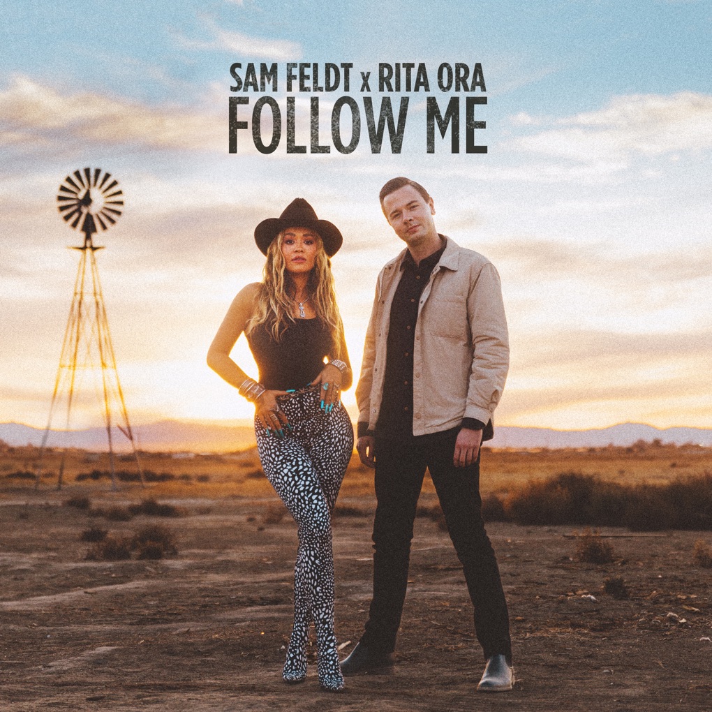 Sam Feldt & Rita Ora — Follow Me cover artwork