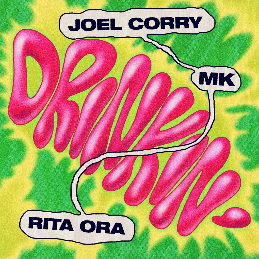 Joel Corry, MK, & Rita Ora Drinkin' cover artwork