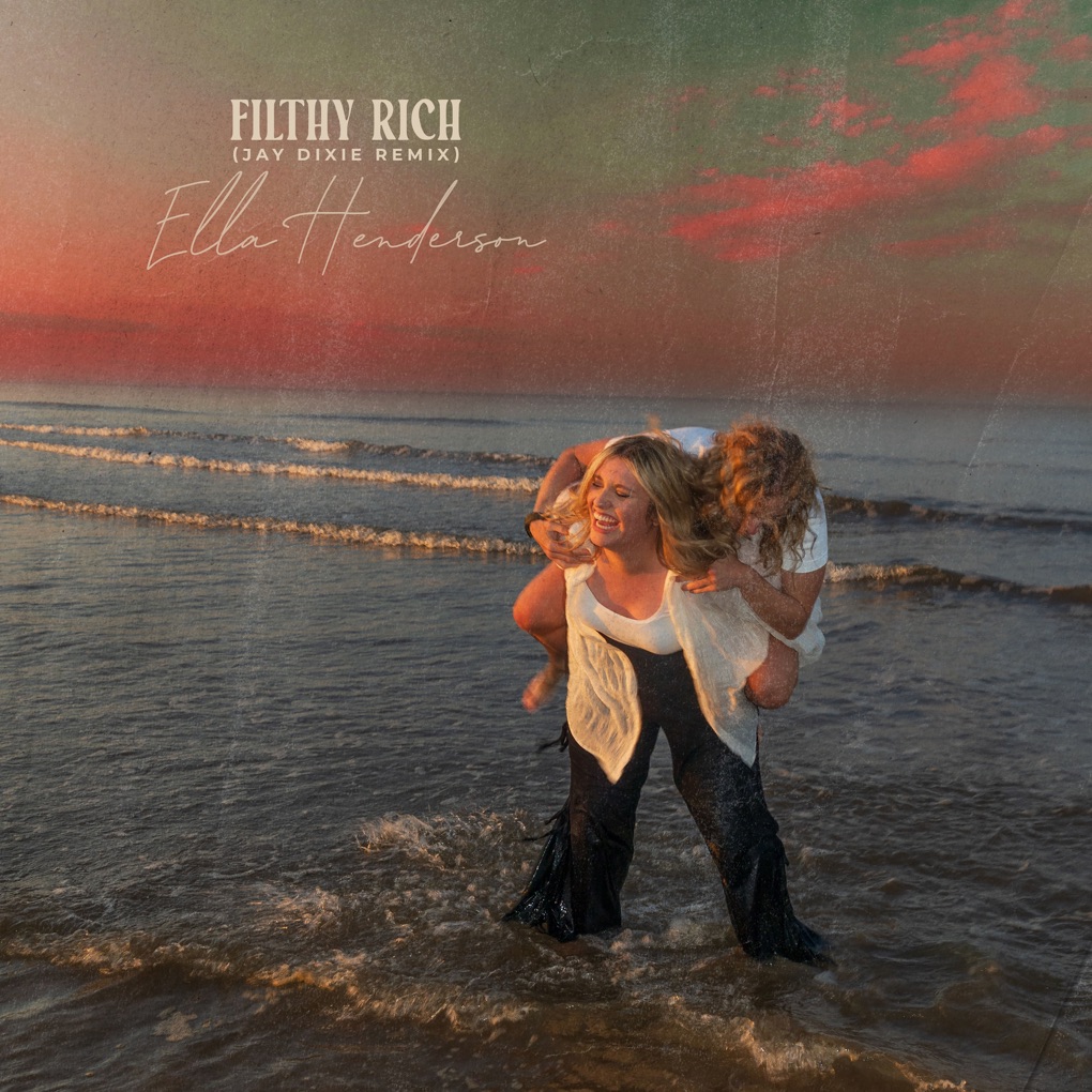 Ella Henderson — Filthy Rich (Jay Dixie Remix) cover artwork