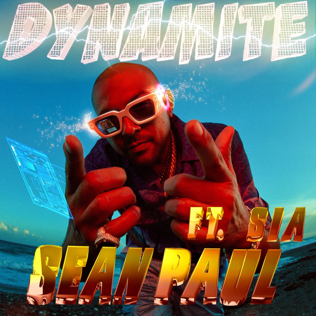 Sean Paul featuring Sia — Dynamite cover artwork