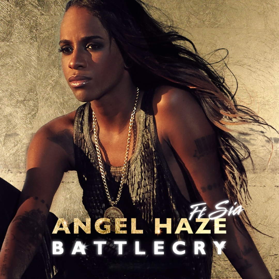 Angel Haze featuring Sia — Battle Cry cover artwork