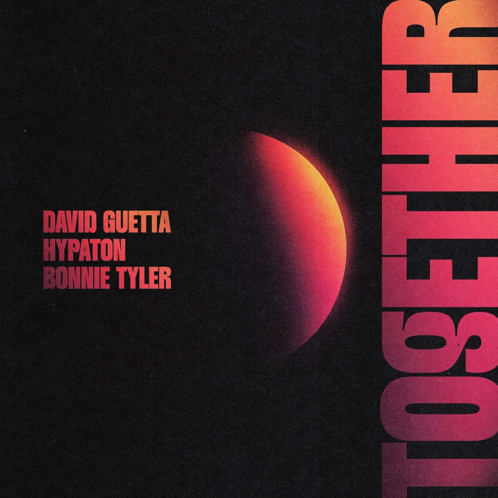 David Guetta, Hypaton, & Bonnie Tyler — Together cover artwork