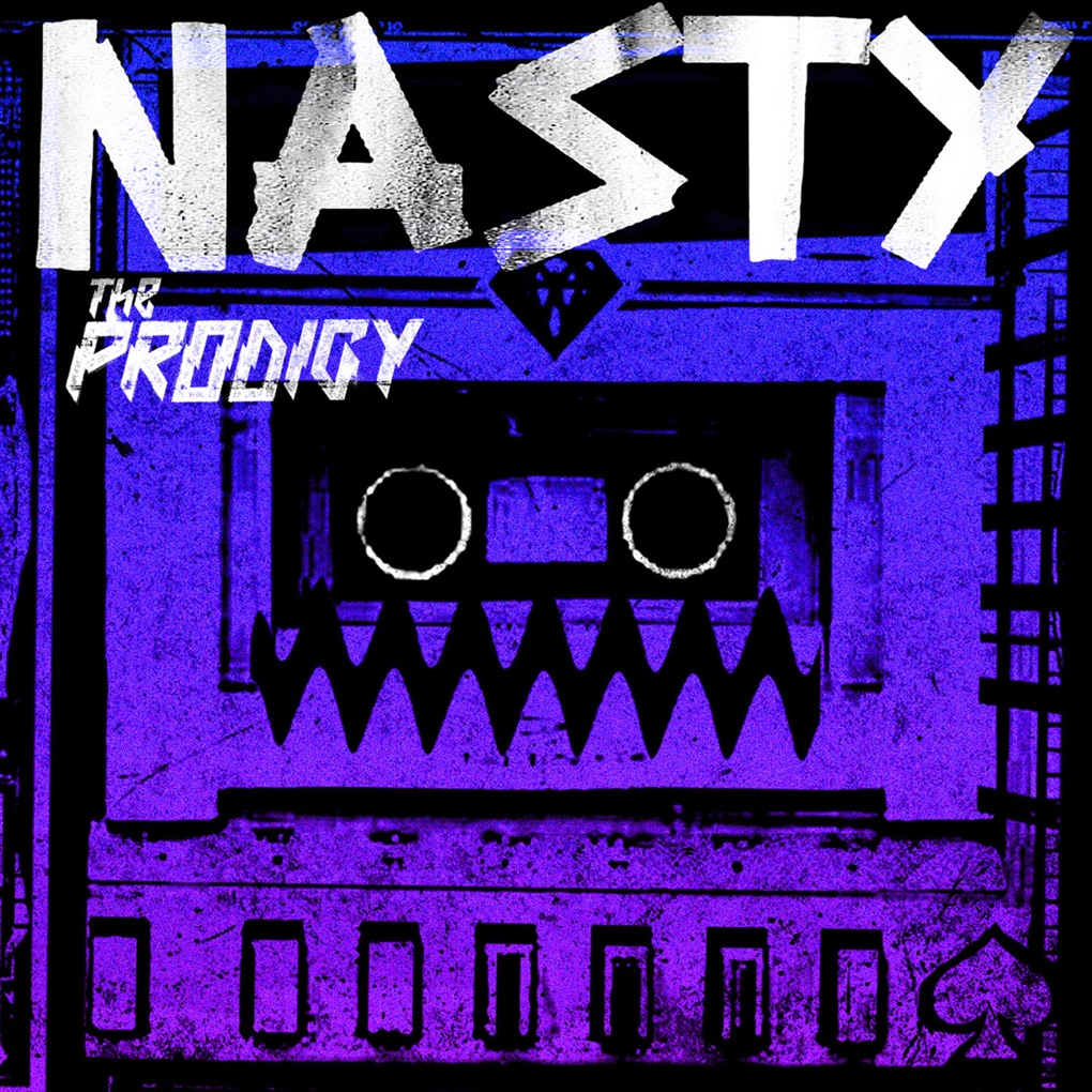 The Prodigy — Nasty cover artwork