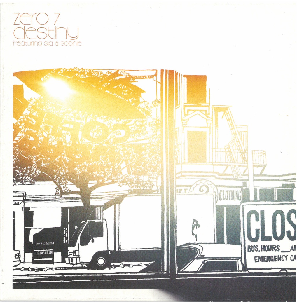 Zero 7 featuring Sia & Sophie Barker — Destiny cover artwork