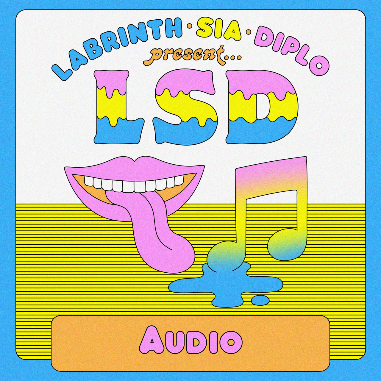 LSD featuring Sia, Diplo, & Labrinth — Audio cover artwork