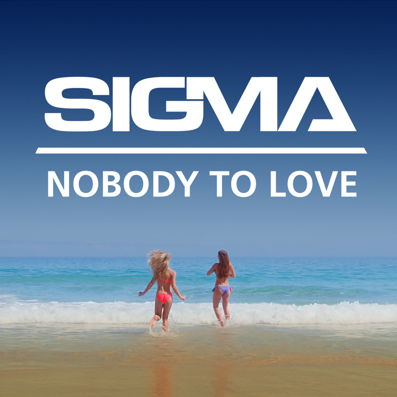 Sigma — Nobody To Love cover artwork