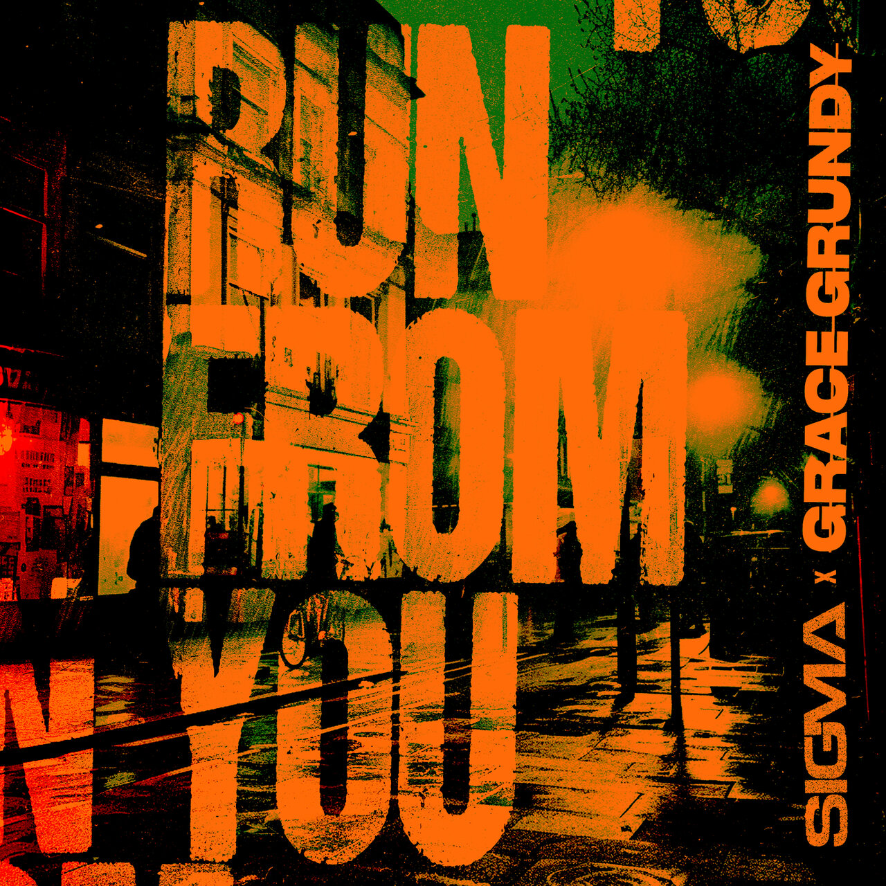 Sigma & Grace Grundy — Run From You cover artwork