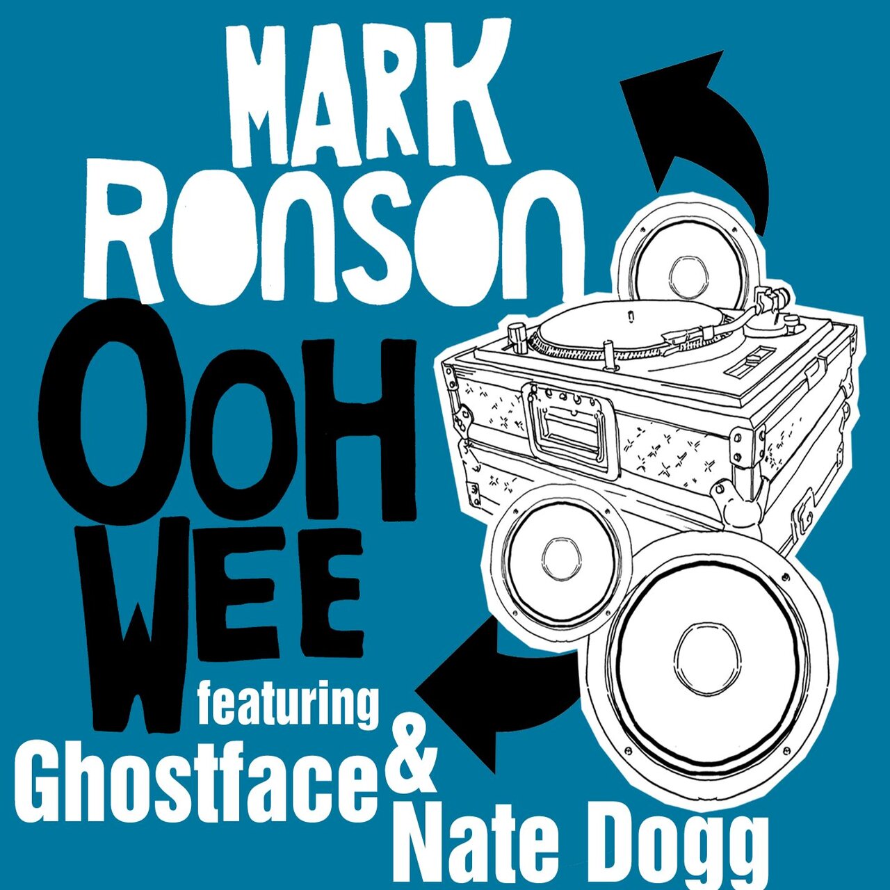 Mark Ronson featuring Ghostface Killah & Nate Dogg — Ooh Wee cover artwork