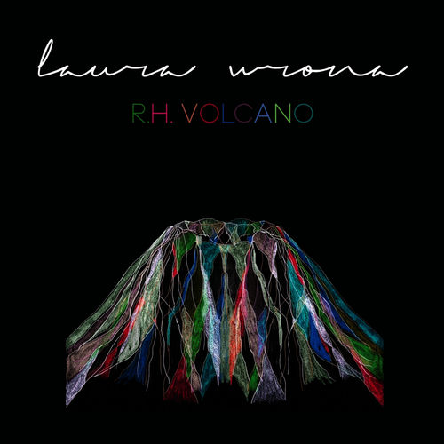 Laura Wrona R.H. Volcano cover artwork