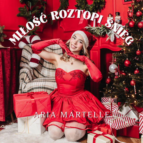 Aria Martelle — Miłość roztopi śnieg cover artwork