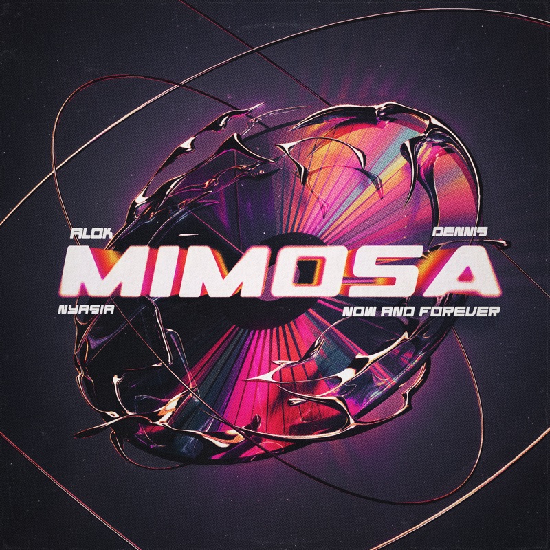 Alok, DENNIS, & Nyasia — Mimosa (Now And Forever) cover artwork