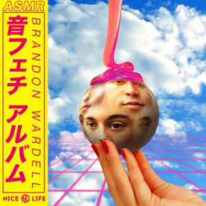 Brandon Wardell — The ASMR Album cover artwork