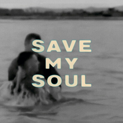 Bastille — SAVE MY SOUL cover artwork