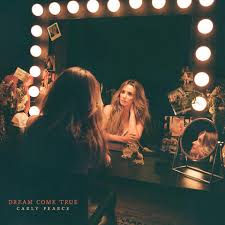 Carly Pearce — Dream Come True cover artwork