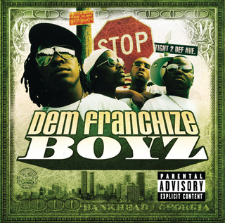 Dem Franchize Boyz Dem Franchize Boyz cover artwork