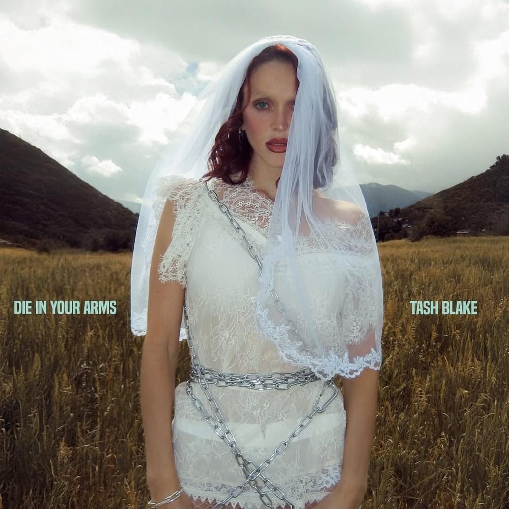 Tash Blake — Die In Your Arms cover artwork