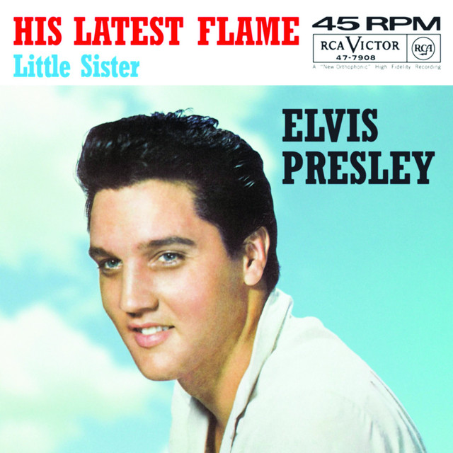 Elvis Presley — (Marie's the Name) His Latest Flame cover artwork