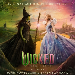 John Powell & Stephen Schwartz Wicked: For Good (Original Motion Picture Score) cover artwork