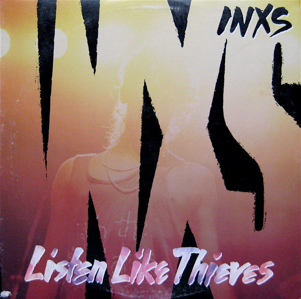 INXS Listen Like Thieves cover artwork