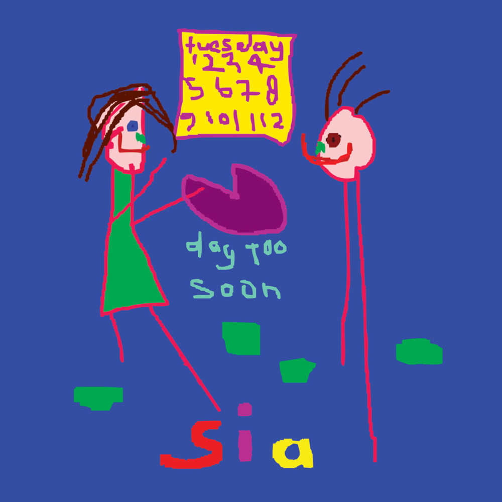 Sia — Day Too Soon cover artwork