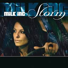 Milk Inc. — Storm cover artwork