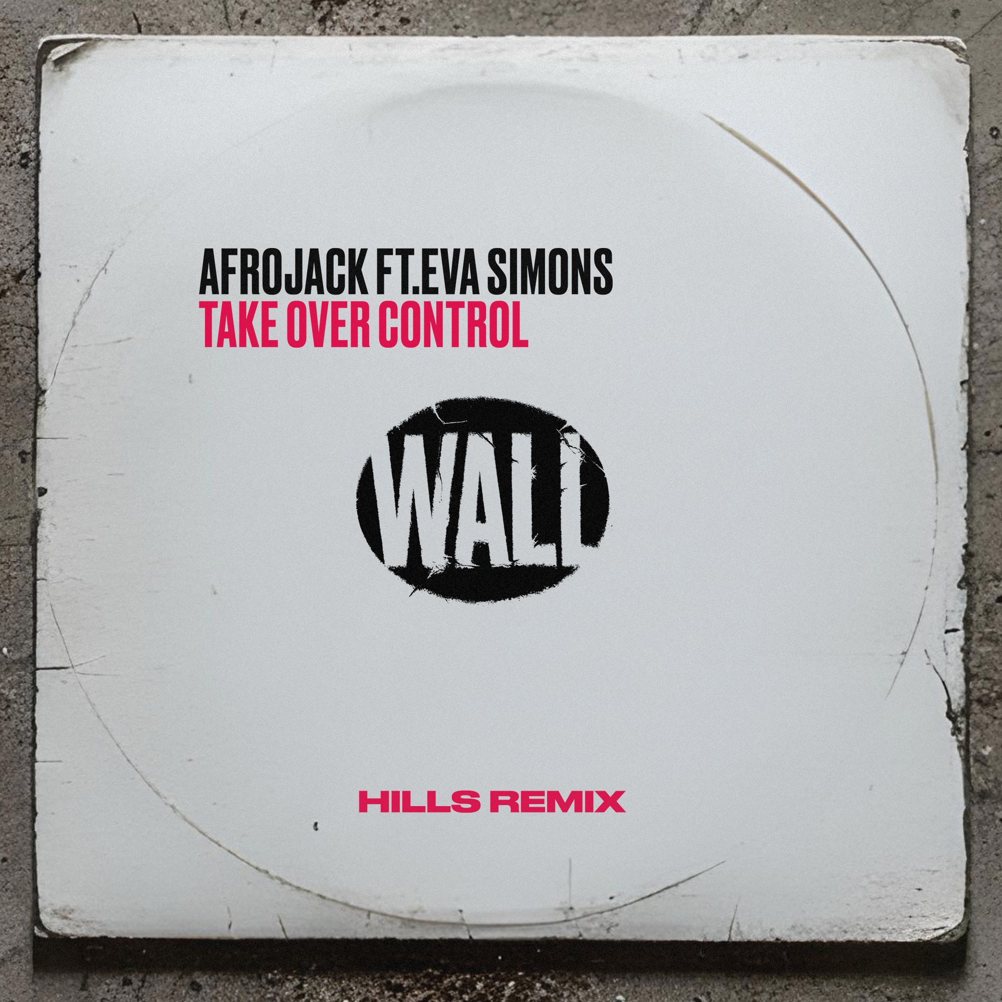 AFROJACK & Eva Simons — Take Over Control (HILLS Remix) cover artwork