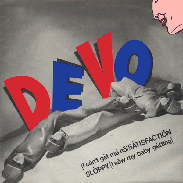 Devo — (I Can't Get No) Satisfaction cover artwork