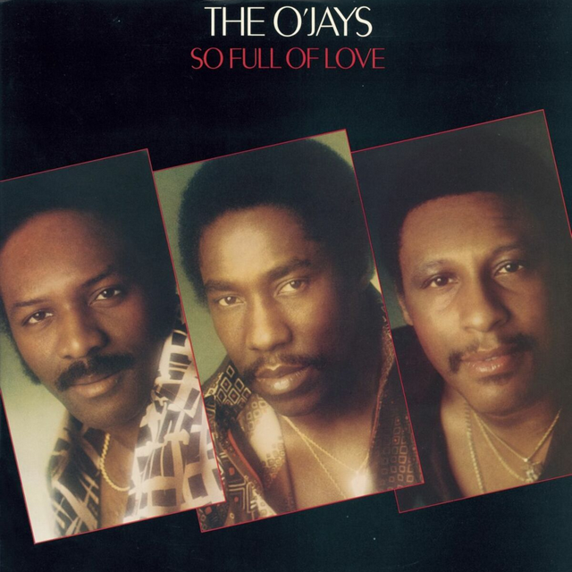 The O'Jays So Full of Love cover artwork