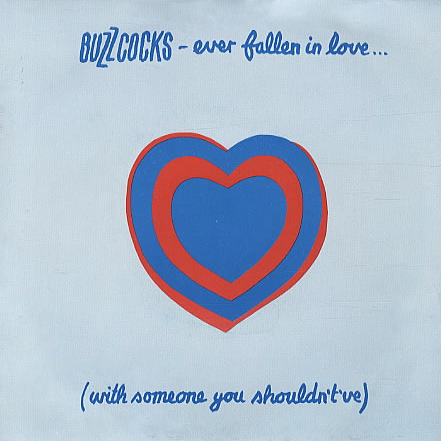Buzzcocks — Ever Fallen in Love (With Someone You Shouldn't've?) cover artwork