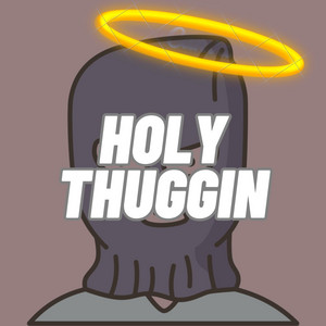 Chosen Jigg — Holy Thuggin cover artwork