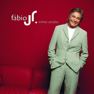 Fábio Jr. Minhas canções cover artwork