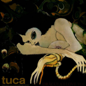 Tuca Drácula I Love You cover artwork